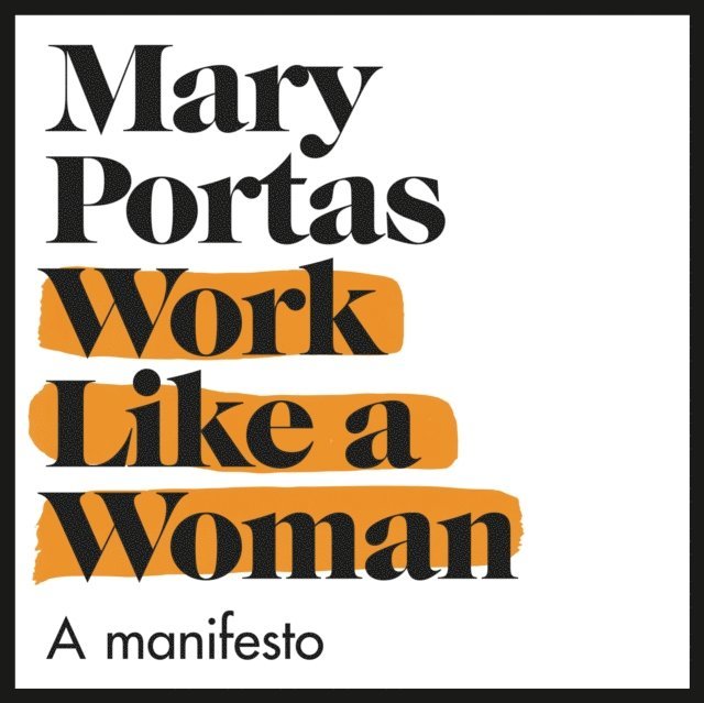 Work Like a Woman