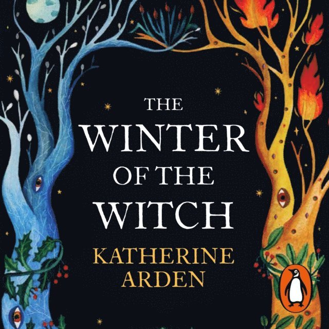 Katherine Arden - Winter of the Witch, Ljudbok