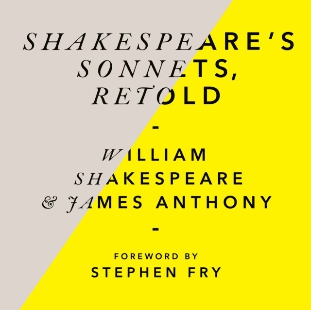 James Anthony, William Shakespeare - Shakespeare's Sonnets, Retold, Ljudbok