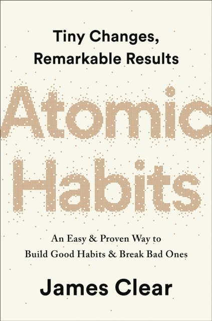James Clear - Atomic Habits, Ljudbok