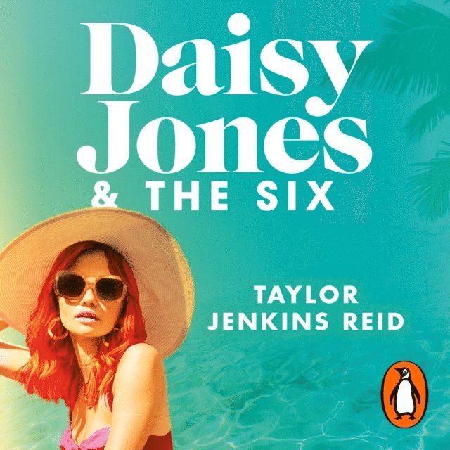 Taylor Jenkins Reid - Daisy Jones and The Six, Ljudbok