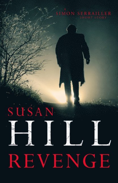 Susan Hill - Revenge, E-bok
