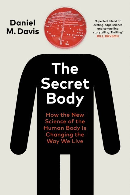 Daniel M Davis - Secret Body, E-bok