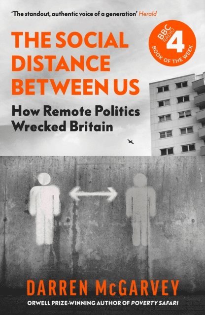 Darren McGarvey - Social Distance Between Us, E-bok