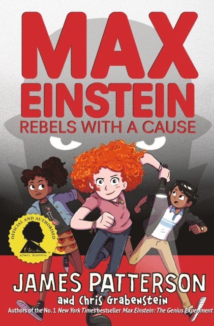 James Patterson - Max Einstein: Rebels with a Cause, E-bok
