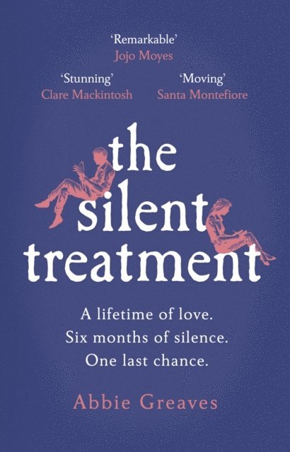 Abbie Greaves - Silent Treatment, E-bok