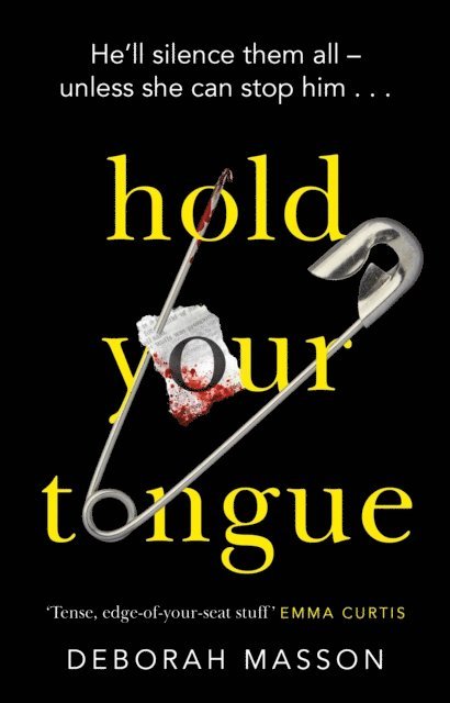 Deborah Masson - Hold Your Tongue, E-bok