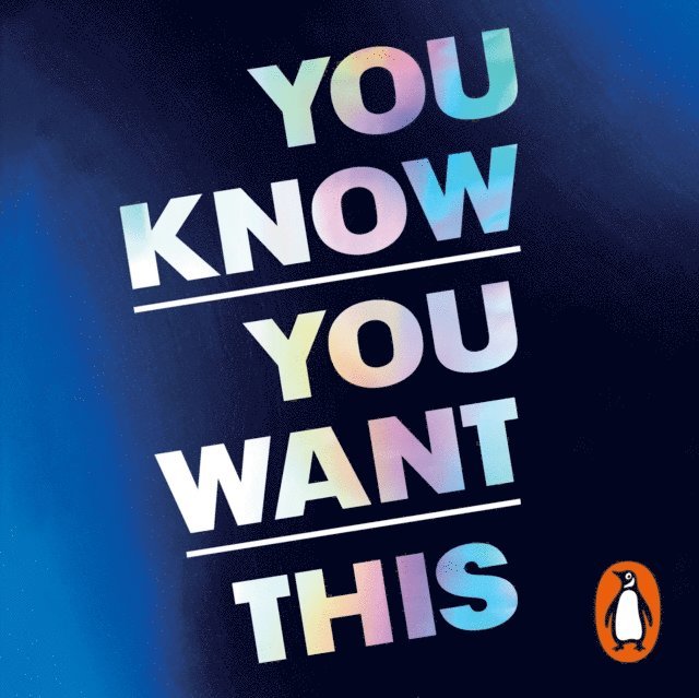 Kristen Roupenian - You Know You Want This, Ljudbok
