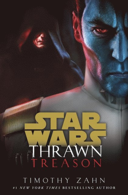 Timothy Zahn - Star Wars: Thrawn: Treason (Book 3), E-bok