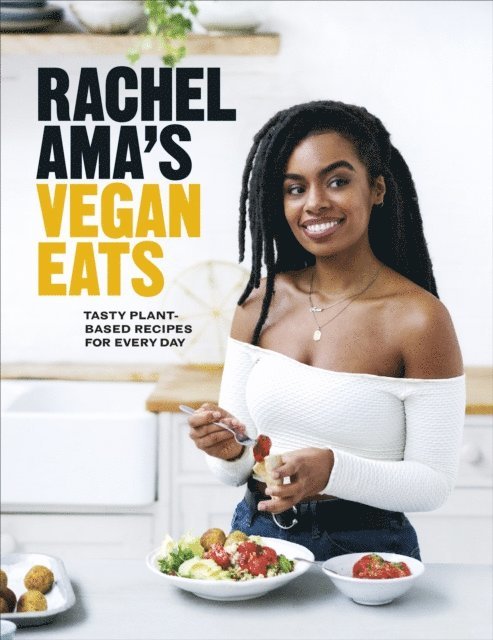 Rachel Ama - Rachel Ama’s Vegan Eats, E-bok. Tillgänglighet: Lägg i varukorg