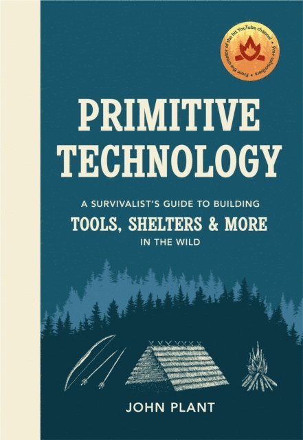 John Plant - Primitive Technology, E-bok