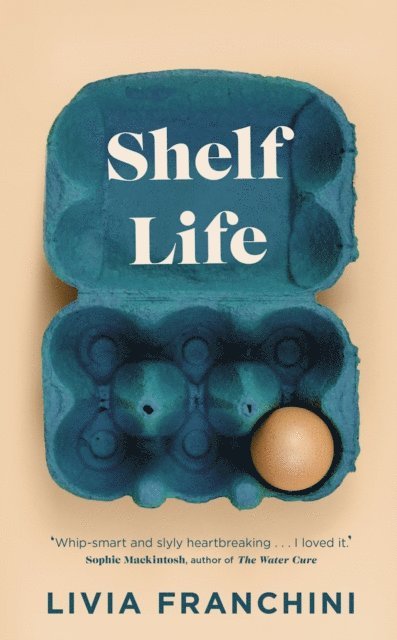 Livia Franchini - Shelf Life, E-bok. Tillgänglighet: Lägg i varukorg