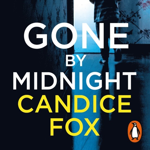 Candice Fox - Gone by Midnight, Ljudbok