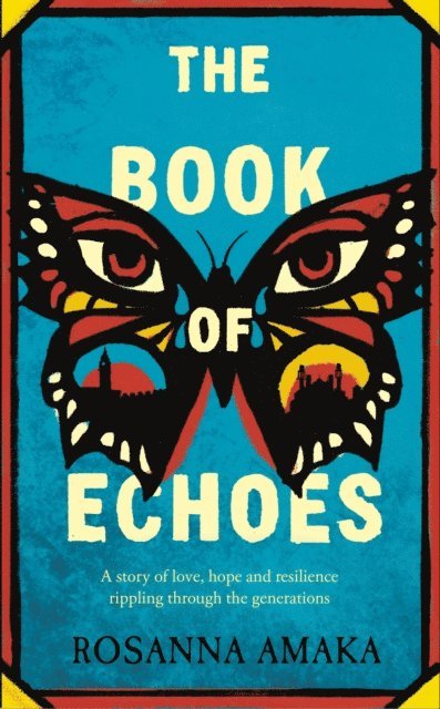 Rosanna Amaka - Book Of Echoes, E-bok