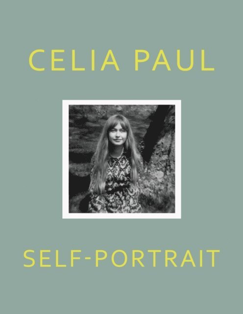 Celia Paul - Self-Portrait, E-bok