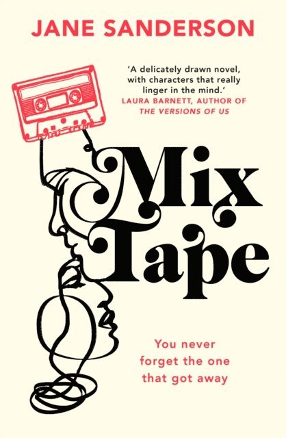 Jane Sanderson - Mix Tape, E-bok