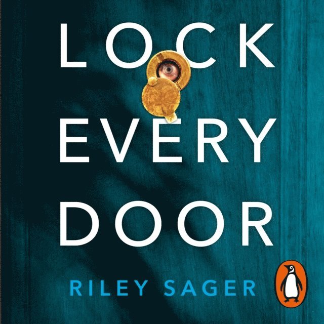 Riley Sager - Lock Every Door, Ljudbok