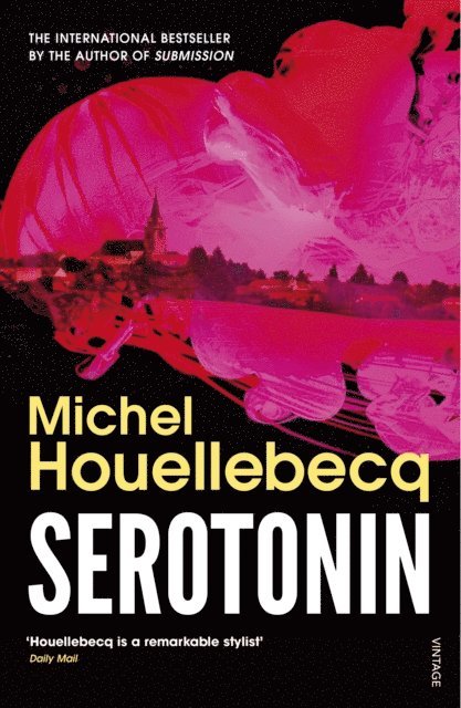 Michel Houellebecq - Serotonin, E-bok