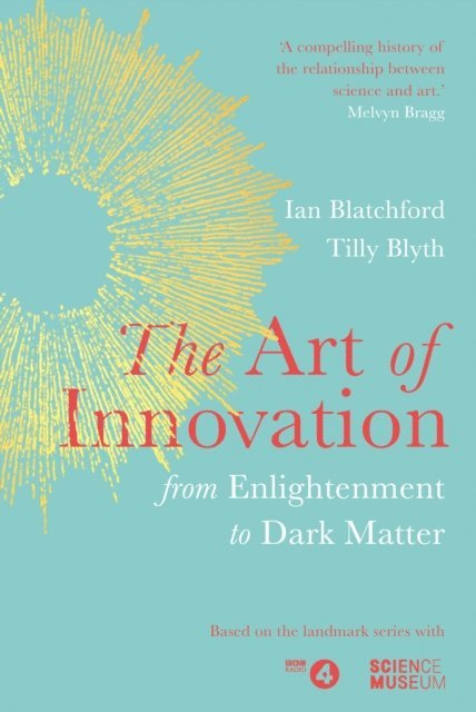 Ian Blatchford, Tilly Blyth - Art of Innovation, E-bok