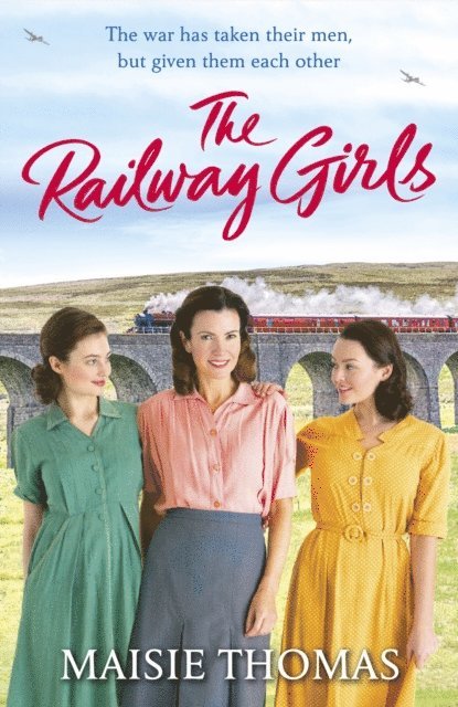 Maisie Thomas - Railway Girls, E-bok