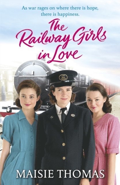 Maisie Thomas - Railway Girls in Love, E-bok