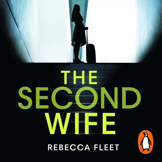 Rebecca Fleet - Second Wife, Ljudbok