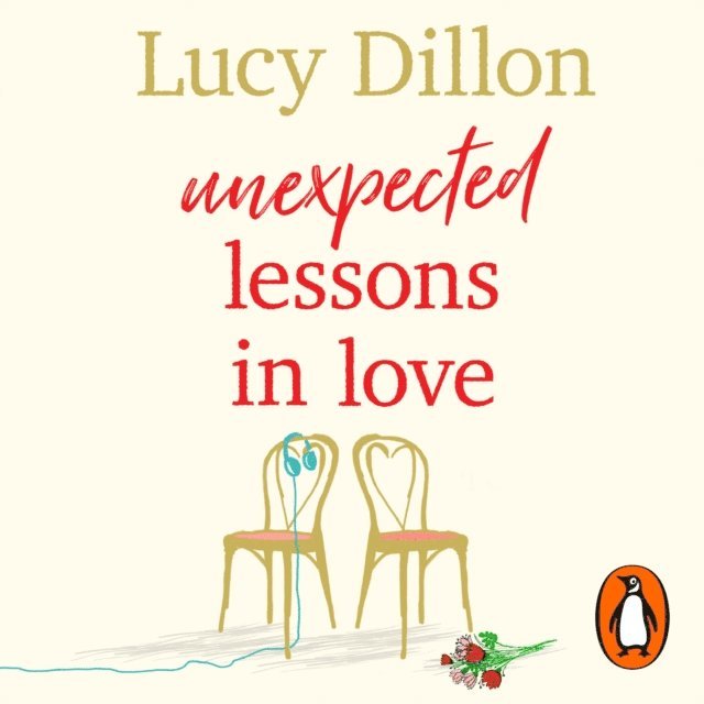 Lucy Dillon - Unexpected Lessons in Love, Ljudbok