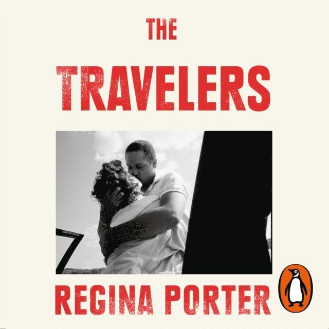 Regina Porter - Travelers, Ljudbok