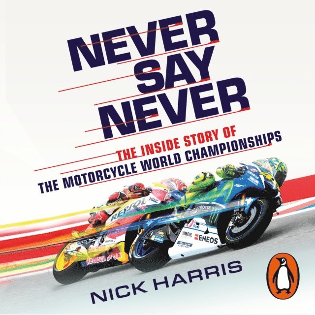 Nick Harris - Never Say Never, Ljudbok
