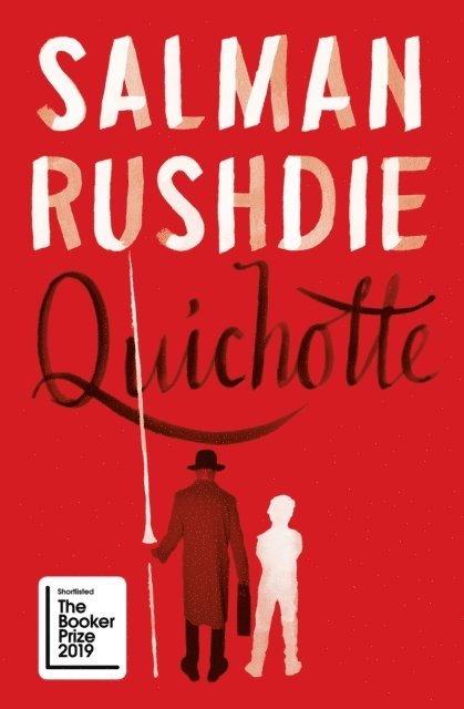 Salman Rushdie - Quichotte, E-bok