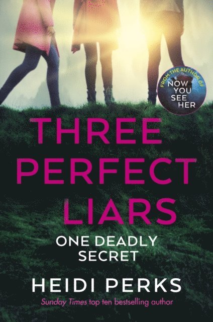 Heidi Perks - Three Perfect Liars, E-bok
