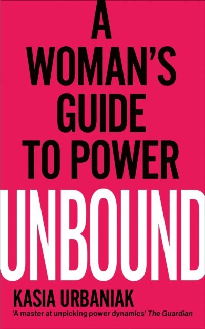 Kasia Urbaniak - Unbound, E-bok