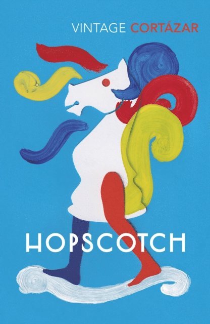 Julio Cortázar - Hopscotch, E-bok