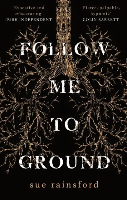 Sue Rainsford - Follow Me To Ground, E-bok. Tillgänglighet: Lägg i varukorg