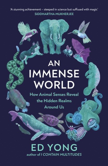 Ed Yong - Immense World, E-bok