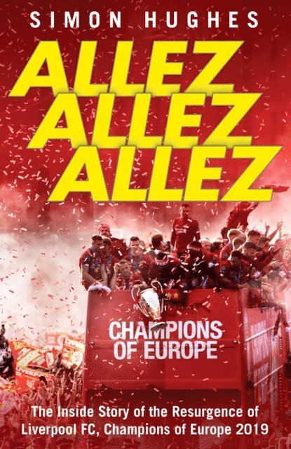 Simon Hughes - Allez Allez Allez, E-bok