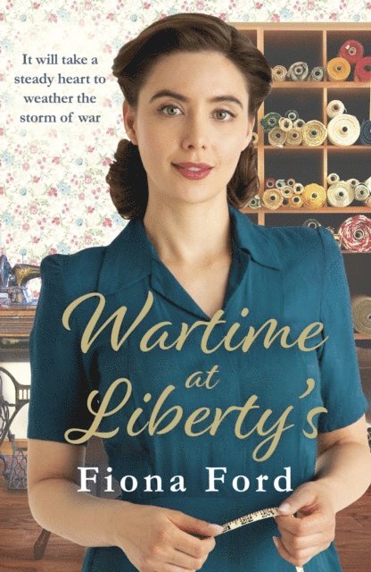 Fiona Ford - Wartime at Liberty's, E-bok