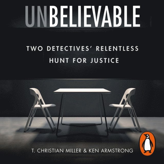 T. Christian Miller - Unbelievable, Ljudbok