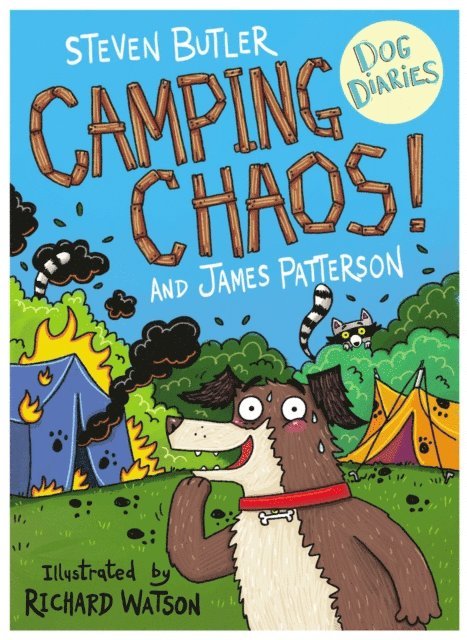 Steven Butler, James Patterson - Dog Diaries: Camping Chaos!, E-bok