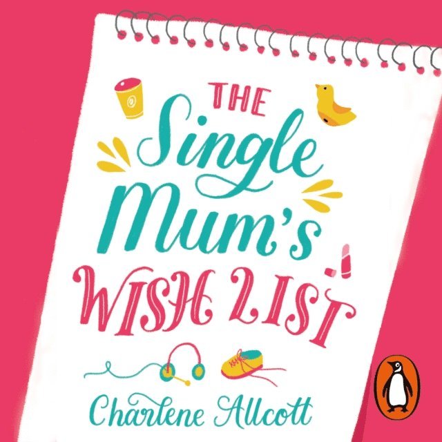 Charlene Allcott - Single Mum's Wish List, Ljudbok