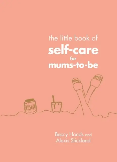 Beccy Hands, Alexis Stickland - Little Book of Self-Care for Mums-To-Be, E-bok. Tillgänglighet: Lägg i varukorg