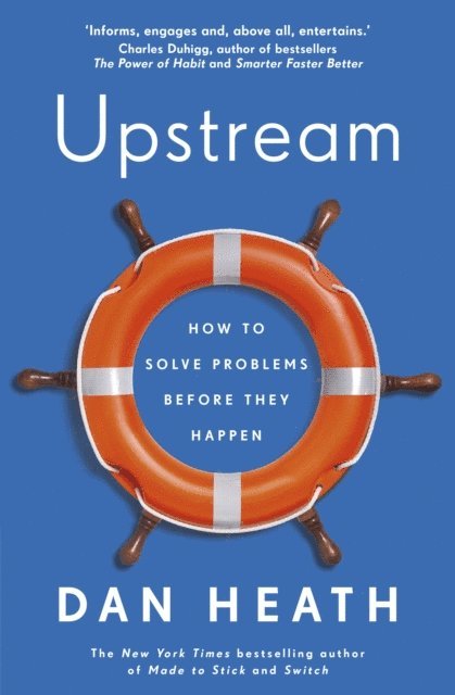 Dan Heath - Upstream, E-bok
