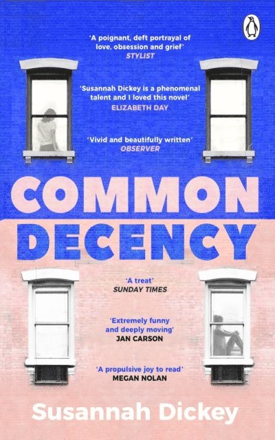 Susannah Dickey - Common Decency, E-bok