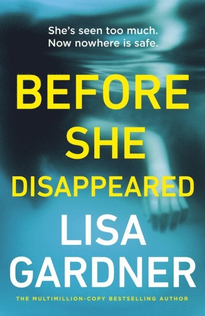 Lisa Gardner - Before She Disappeared, E-bok