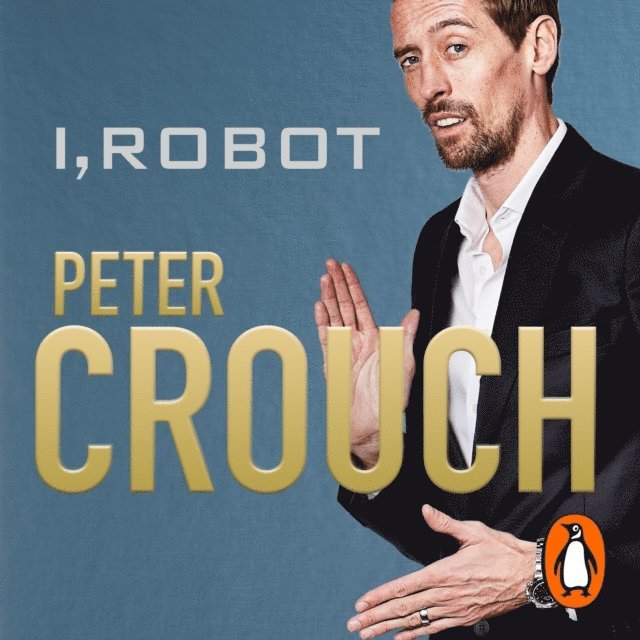 Peter Crouch - I, Robot, Ljudbok