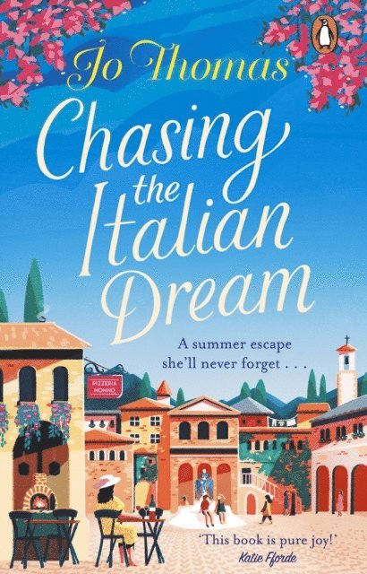 Jo Thomas - Chasing the Italian Dream, E-bok