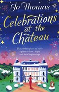 Celebrations at the Chateau
