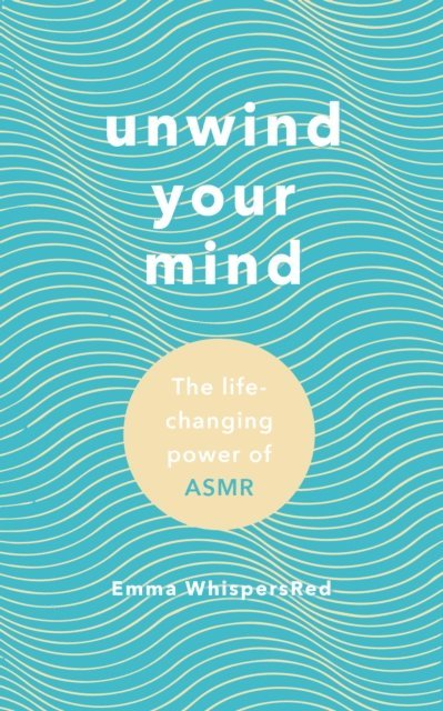 Emma WhispersRed - Unwind Your Mind, E-bok. Tillgänglighet: Lägg i varukorg