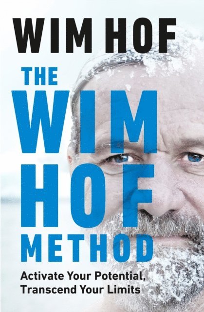 Wim Hof - Wim Hof Method, E-bok