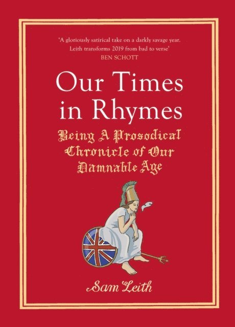 Sam Leith - Our Times in Rhymes, E-bok
